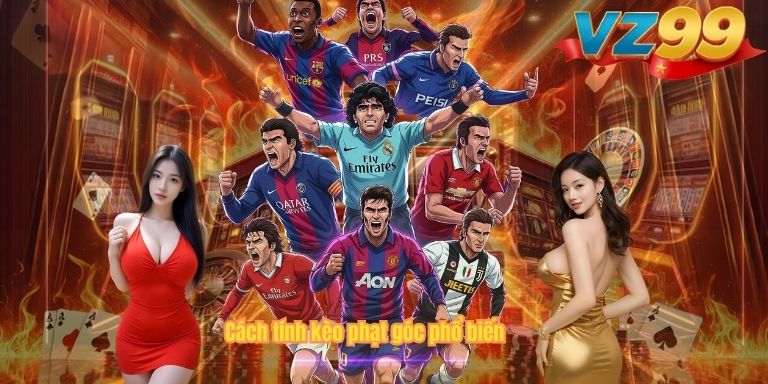 Cách tính kèo phạt góc phổ biến