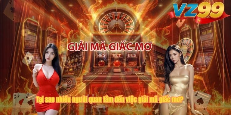 Tại sao nhiều người quan tâm đến việc giải mã giấc mơ?